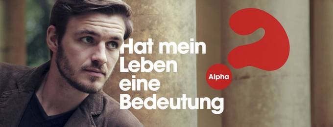 Alpha - dem Glauben auf der Spur. Ab 20. März 2025